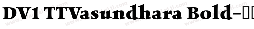 DV1 TTVasundhara Bold字体转换